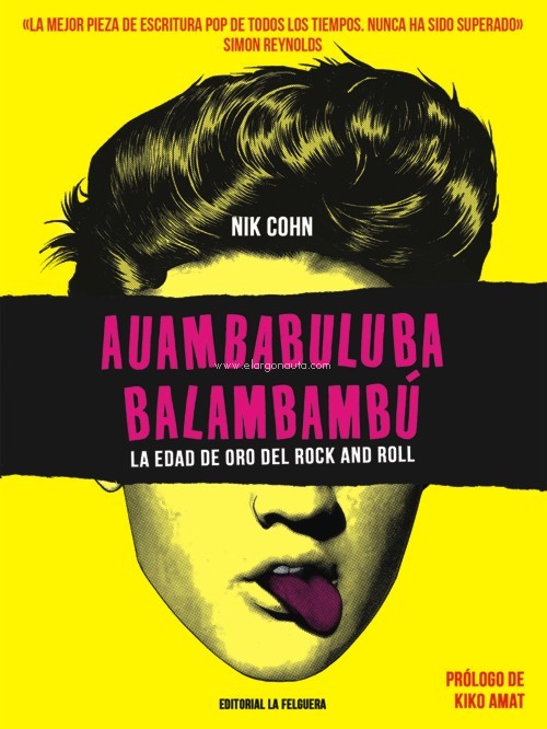 Auambabuluba Balambambú. La edad de oro del rock and roll