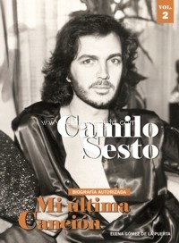 Camilo Sesto. Mi última canción. Vol. 2