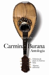 Carmina Burana. Antología