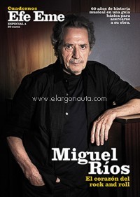 Cuadernos Efe Eme, Especial 4. Miguel Ríos