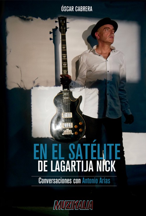 En el satélite de Lagartija Nick. Conversaciones con Antonio Arias