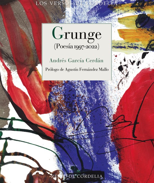 Grunge (Poesía 1997-2022)