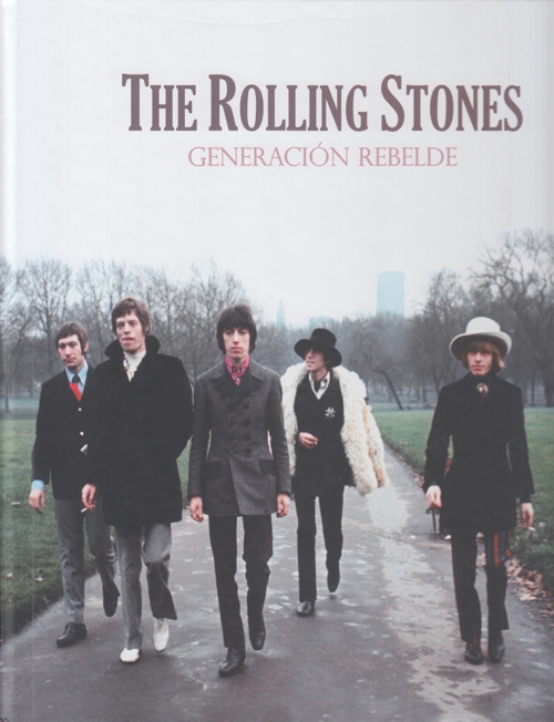 The Rolling Stones: Generación rebelde